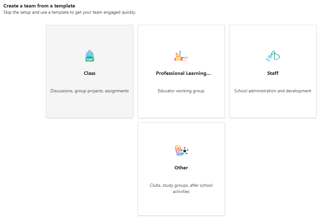Create a team template options for Class, Professional Learning Community, Staff, and Other