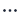 Three Dots