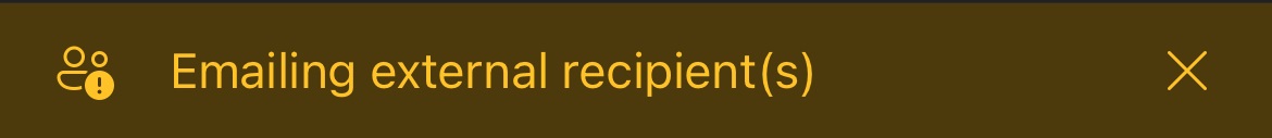Emailing external recipients(s) banner