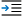 Increase indent button icon.