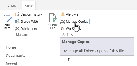 Manage copies on the source ribbon