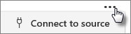 Connect to source button